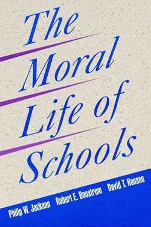 Seller image for Moral Life of Schools for sale by GreatBookPrices