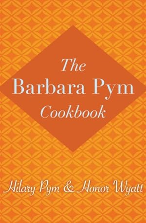 Image du vendeur pour Barbara Pym Cookbook mis en vente par GreatBookPrices