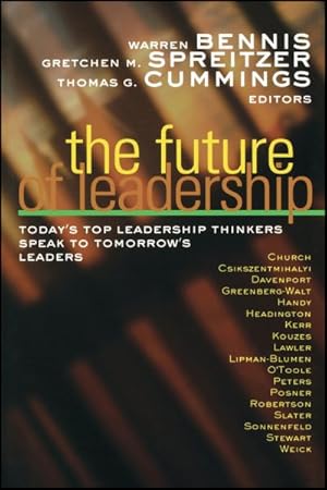 Seller image for Future of Leadership : Today's Top Leadership Thinkers Speak to Tomorrow's Leaders for sale by GreatBookPrices