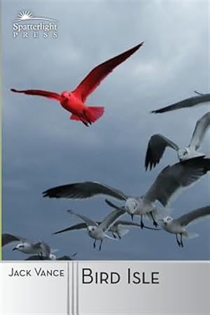 Image du vendeur pour Bird Isle mis en vente par GreatBookPrices