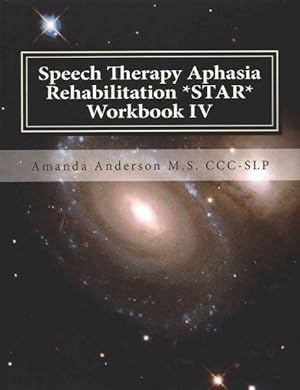 Bild des Verkufers fr Speech Therapy Aphasia Rehabilitation Star IV : Activities of Daily Living (ADLS) zum Verkauf von GreatBookPrices