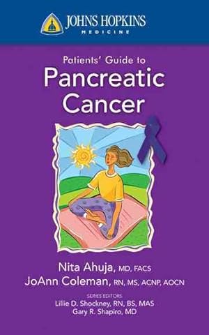 Seller image for Johns Hopkins Patient's Guide to Pancreatic Cancer for sale by GreatBookPrices