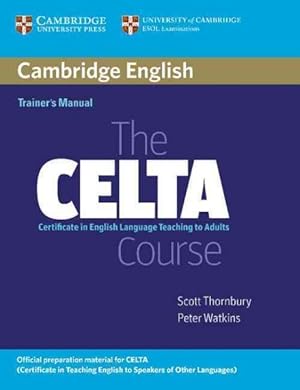 Immagine del venditore per CELTA Course : Trainer's Manual venduto da GreatBookPrices