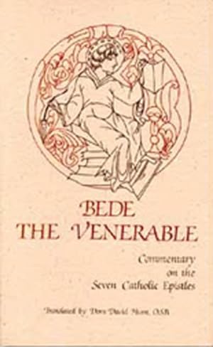 Seller image for Bede the Venerable : Commentary on the Seven Catholic Epistles for sale by GreatBookPrices