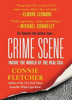 Seller image for Crime Scene : Inside the World of the Real Csis for sale by GreatBookPrices