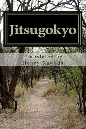 Seller image for Jitsugokyo : The Wisdom of Kobo Daishi for sale by GreatBookPrices