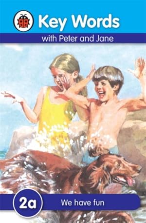 Seller image for Key Words: 2a We Have Fun for sale by GreatBookPrices
