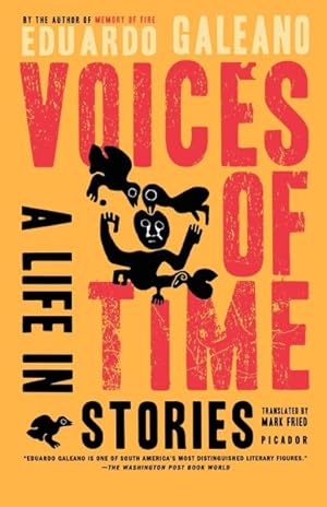 Bild des Verkufers fr Voices of Time : A Life in Stories zum Verkauf von GreatBookPrices