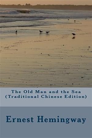 Seller image for The Old Man and the Sea -Language: Chinese for sale by GreatBookPrices