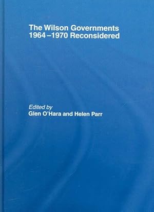 Seller image for Wilson Governments 1964-1970 Reconsidered for sale by GreatBookPrices