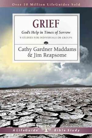 Seller image for Grief : God's Help in Times of Sorrow, 9 Studies for Individual Groups for sale by GreatBookPrices