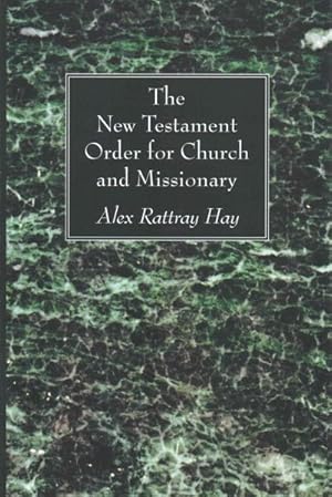 Seller image for New Testament Order for Church and Missionary for sale by GreatBookPrices