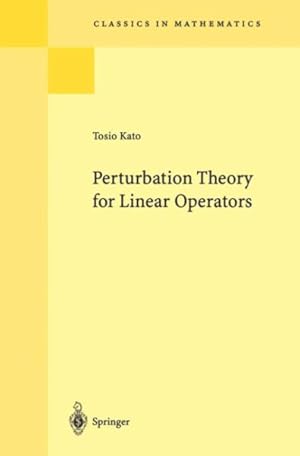 Imagen del vendedor de Perturbation Theory for Linear Operators a la venta por GreatBookPrices