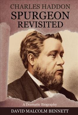 Bild des Verkufers fr Charles Haddon Spurgeon Revisited zum Verkauf von GreatBookPrices
