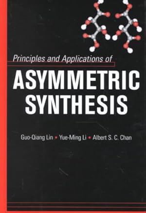 Seller image for Principles and Applications of Asymmetric Synthesis for sale by GreatBookPrices