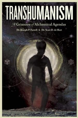 Imagen del vendedor de Transhumanism : A Grimoire of Alchemical Agendas a la venta por GreatBookPrices