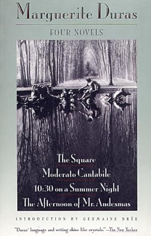 Imagen del vendedor de Four Novels : The Square/Moderato Cantabile/Ten-Thirty on a Summer Night/the Afternoon of Mr. Andesmas a la venta por GreatBookPrices
