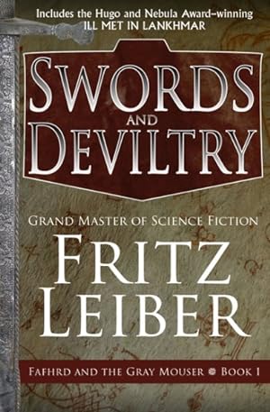 Bild des Verkufers fr Swords and Deviltry : Lankhmar Book 1 zum Verkauf von GreatBookPrices