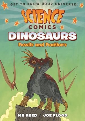 Seller image for Science Comics : Dinosaurs: Fossils and Feathers for sale by GreatBookPrices