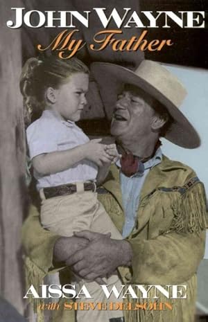 Seller image for John Wayne, My Father for sale by GreatBookPrices