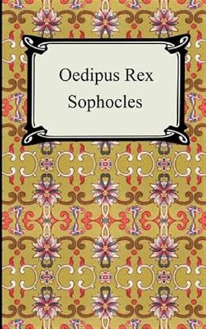 Seller image for Oedipus Rex : Oedipus the King for sale by GreatBookPrices