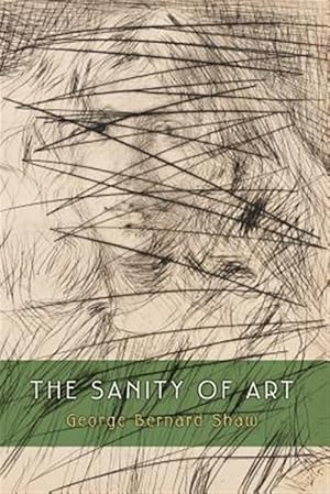 Seller image for The Sanity of Art for sale by GreatBookPrices