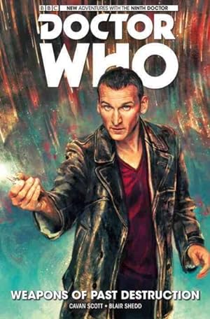 Bild des Verkufers fr Doctor Who the Ninth Doctor 1 : Weapons of Past Destruction zum Verkauf von GreatBookPrices