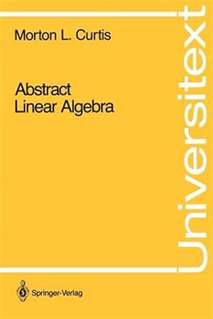 Seller image for Abstract Linear Algebra for sale by GreatBookPrices