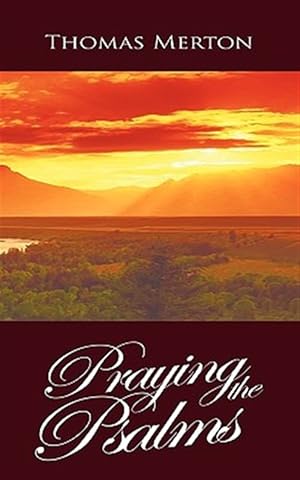 Imagen del vendedor de Praying the Psalms a la venta por GreatBookPrices
