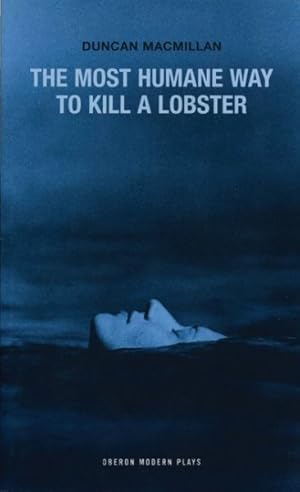 Imagen del vendedor de Most Humane Way to Kill a Lobster a la venta por GreatBookPrices