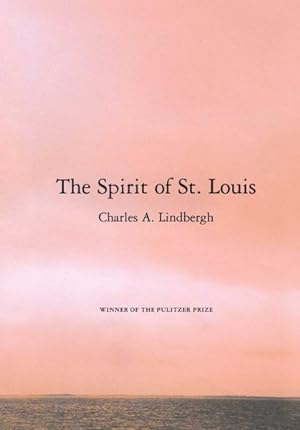 Image du vendeur pour Spirit of St. Louis mis en vente par GreatBookPrices