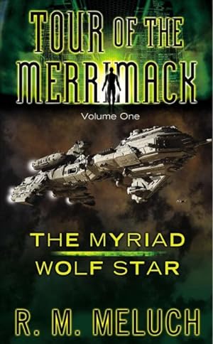 Immagine del venditore per Tour of the Merrimack : The Myriad/ Wolf Star venduto da GreatBookPrices
