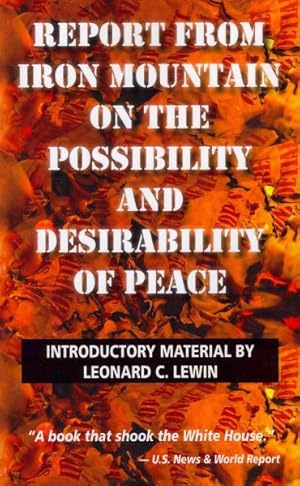 Seller image for Report from Iron Mountain on the Possibility and Desirability of Peace for sale by GreatBookPrices
