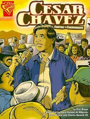 Seller image for Cesar Chavez : Fighting for Farmworkers for sale by GreatBookPrices