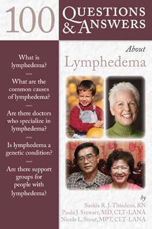 Image du vendeur pour 100 Questions & Answers About Lymphedema mis en vente par GreatBookPrices