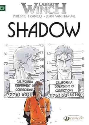 Imagen del vendedor de Largo Winch 8 : Shadow a la venta por GreatBookPrices