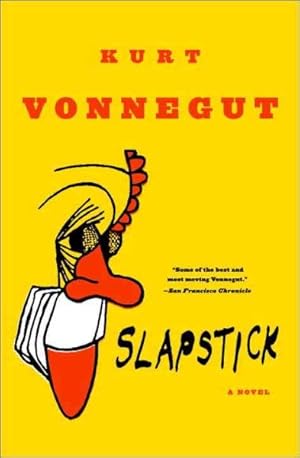 Seller image for Slapstick : Or Lonesome No More! for sale by GreatBookPrices