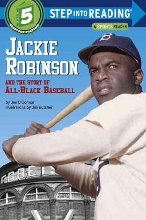 Bild des Verkufers fr Jackie Robinson and the Story of All-black Baseball zum Verkauf von GreatBookPrices