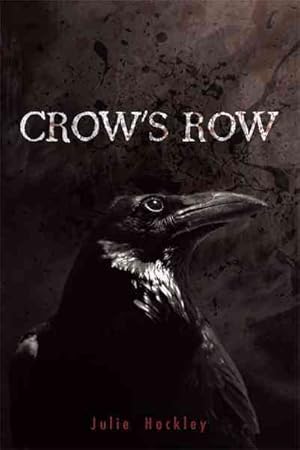 Image du vendeur pour Crow's Row mis en vente par GreatBookPrices