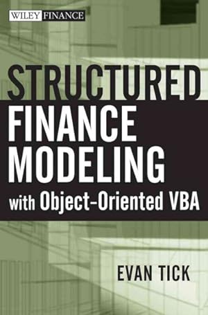 Seller image for Structured Finance Modeling With Object-Oriented VBA for sale by GreatBookPrices