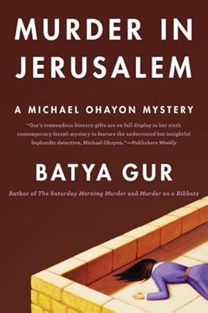 Immagine del venditore per Murder in Jerusalem : A Michael Ohayon Mystery venduto da GreatBookPrices