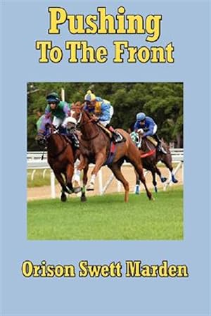 Seller image for Pushing To The Front for sale by GreatBookPrices