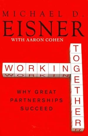 Seller image for Working Together : Why Great Partnerships Succeed for sale by GreatBookPrices