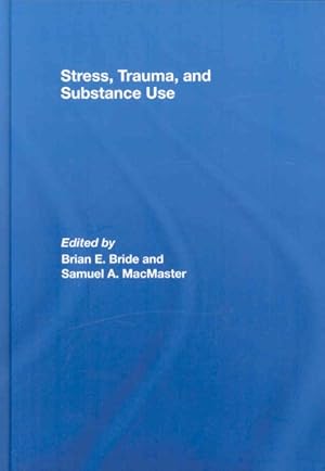 Seller image for Stress, Trauma and Substance Use for sale by GreatBookPrices