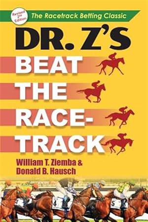 Seller image for Dr. Z's Beat the Racetrack for sale by GreatBookPrices