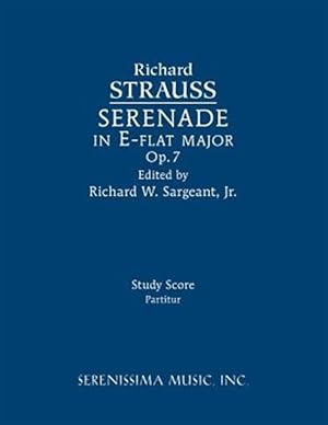 Image du vendeur pour Serenade in E-Flat Major, Op.7: Study Score mis en vente par GreatBookPrices