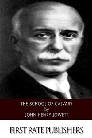 Imagen del vendedor de School of Calvary a la venta por GreatBookPrices