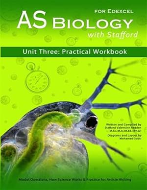 Imagen del vendedor de As Biology with Stafford: Unit 3: Practical Workbook a la venta por GreatBookPrices