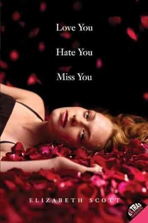 Seller image for Love You Hate You Miss You for sale by GreatBookPrices