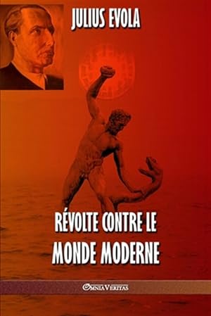 Image du vendeur pour Rvolte contre le monde moderne -Language: french mis en vente par GreatBookPrices